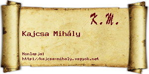 Kajcsa Mihály névjegykártya